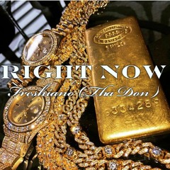 Right Now