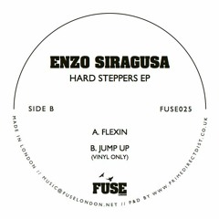 Enzo Siragusa - Jump Up (VINYL ONLY) (FUSE025)