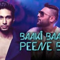 nicke nicke shots-baqi batein peene baad ft badshah