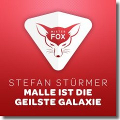 Stefan Stürmer - Malle Ist Die Geilste Galaxie ( PI Test Bootleg)