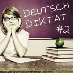 Nico Casceur - Deutsch Diktat #2 / Podcast 2016