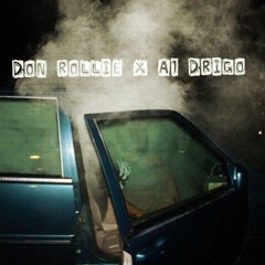 Don Rollie ft A1 Drigo - Dope