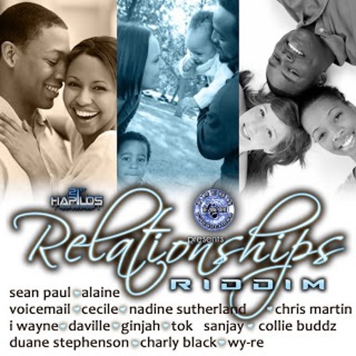 RELATIONSHIPS RIDDIM MIX