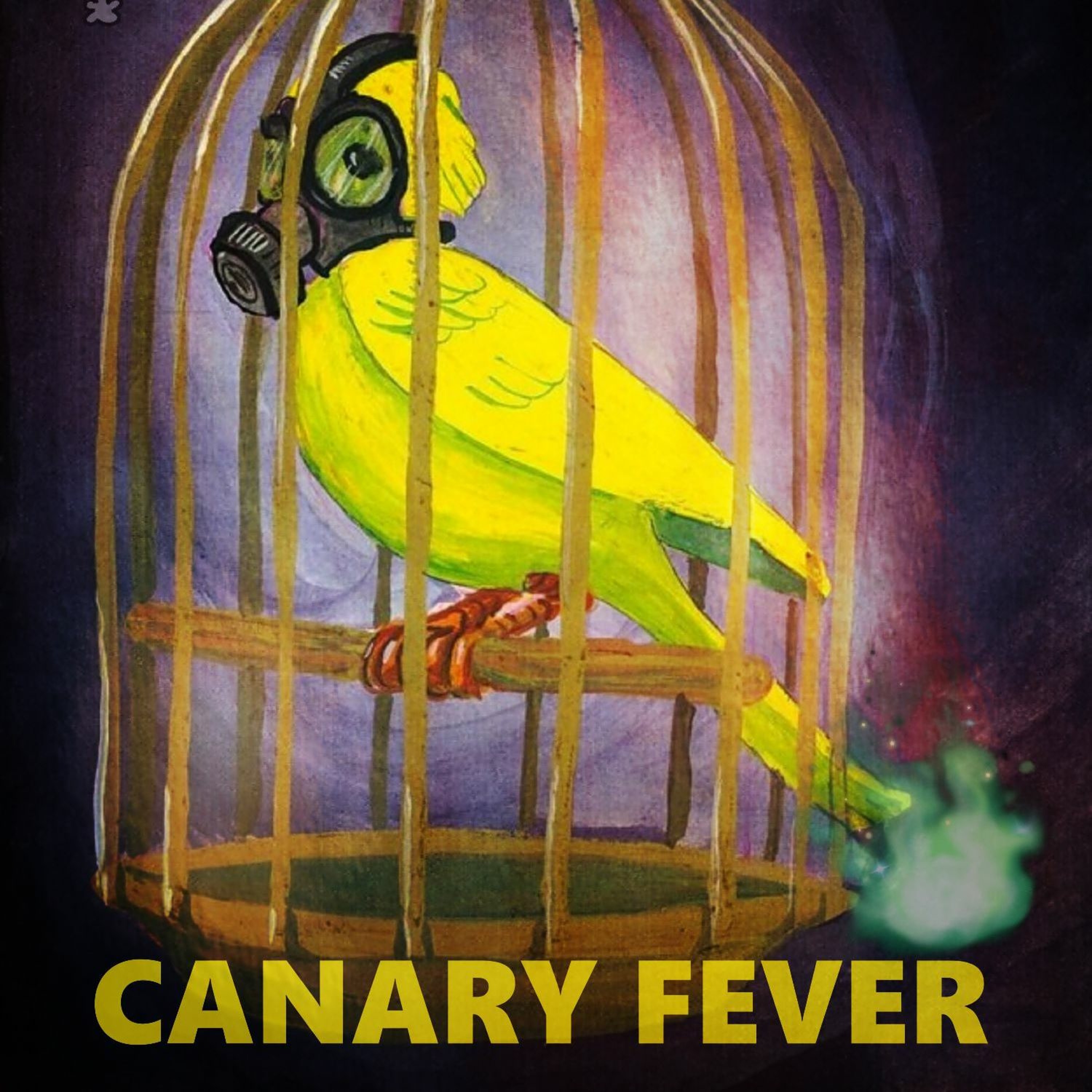 Canary Fever (Free Download) episode artwork