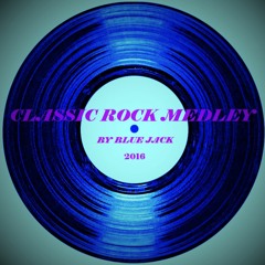 Classic Rock Medley Covers - By Blue Jack