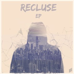 Alpha Being- Recluse [Recluse EP]