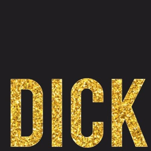 DICK