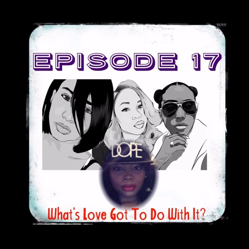 WCW Episode 17 "What's Love Got To Do With It?