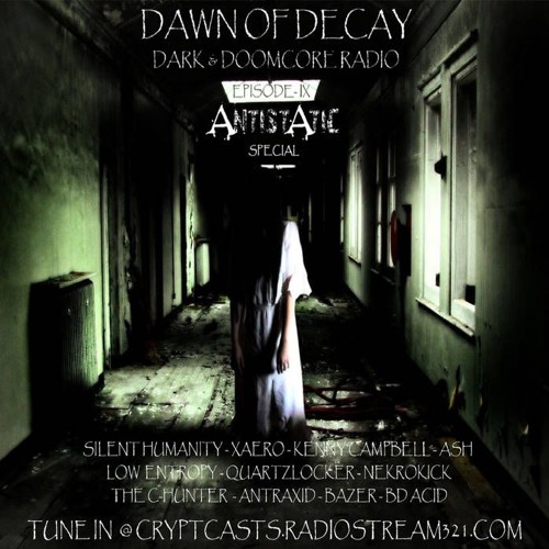 bdacid @ Dawn Of Decay lX (antistatic special)