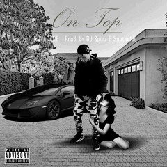 Novacane - On top (Prod. by Dj Spinz & Southside)