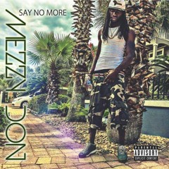 MEZZY DON - OVA 1K [Prod.By Slim]