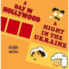 Just Go to the Movies - A Day in Hollywood/Night in the Ukraine (Emmanuel College)
