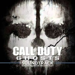 Call Of Duty : Ghosts Soundtrack - The Hunted - David Buckely