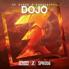 Or Barak & Bangerific - Dojo