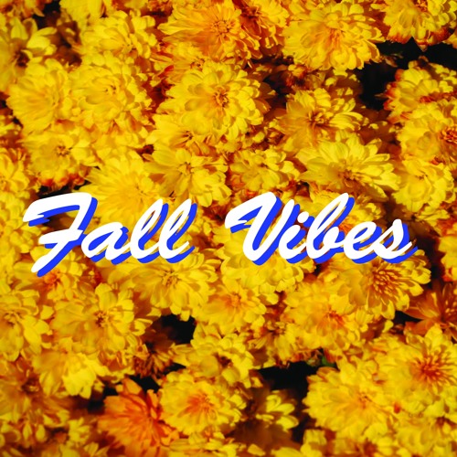 Fall Vibes