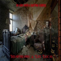 In Love With A Rotting Corpse (with Lee Lucas)