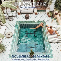 November 2016 Mixtape - Make your move