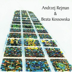 Szczęśliwy Człowiek (Psalm 32) Beata Kossowska Andrzej Rejman 2003