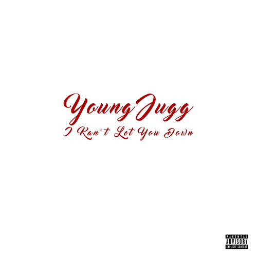 I Kan't Let You Down