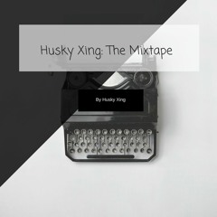 Husky Xing, Light Side - The Outro