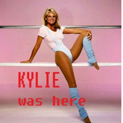 Kylie was here