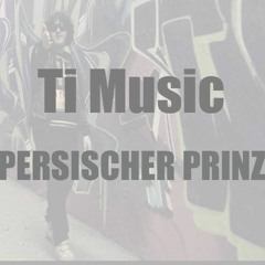 Ti Music - Persischer Prinz