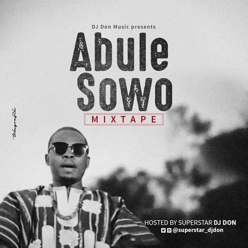 DJ Don - Abule Sowo Mix - Tape