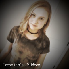 Come Little Children (from "Hocus Pocus")- Cover