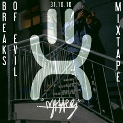 Breaks of Evil Mixtape