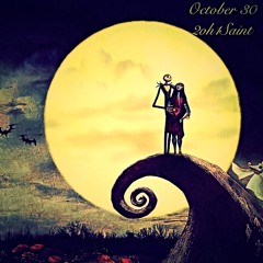 2oh1 Saint- October 30th