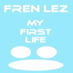 Lorenz Ve - My First Life