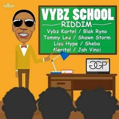 Shawn Storm - DEM FRAID - Vybz School Riddim