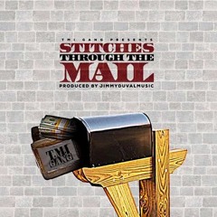 Stitches - Through The Mail (Produced By @jimmyduvalmusic) #TMI TmiGang #FuckAJob