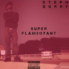 Super Flamboyant Prod. Mike Heron