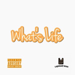What's Life feat. RodReal
