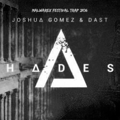 Joshua Gomez & Dast - Hades (Malwarex Festival Harder 2K16)