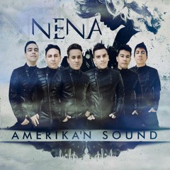 Amerikan Sound - NENA