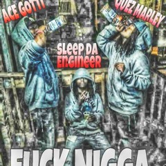 FUCK NIGGA