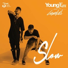Young Lex - Slow (feat. Gamaliel)