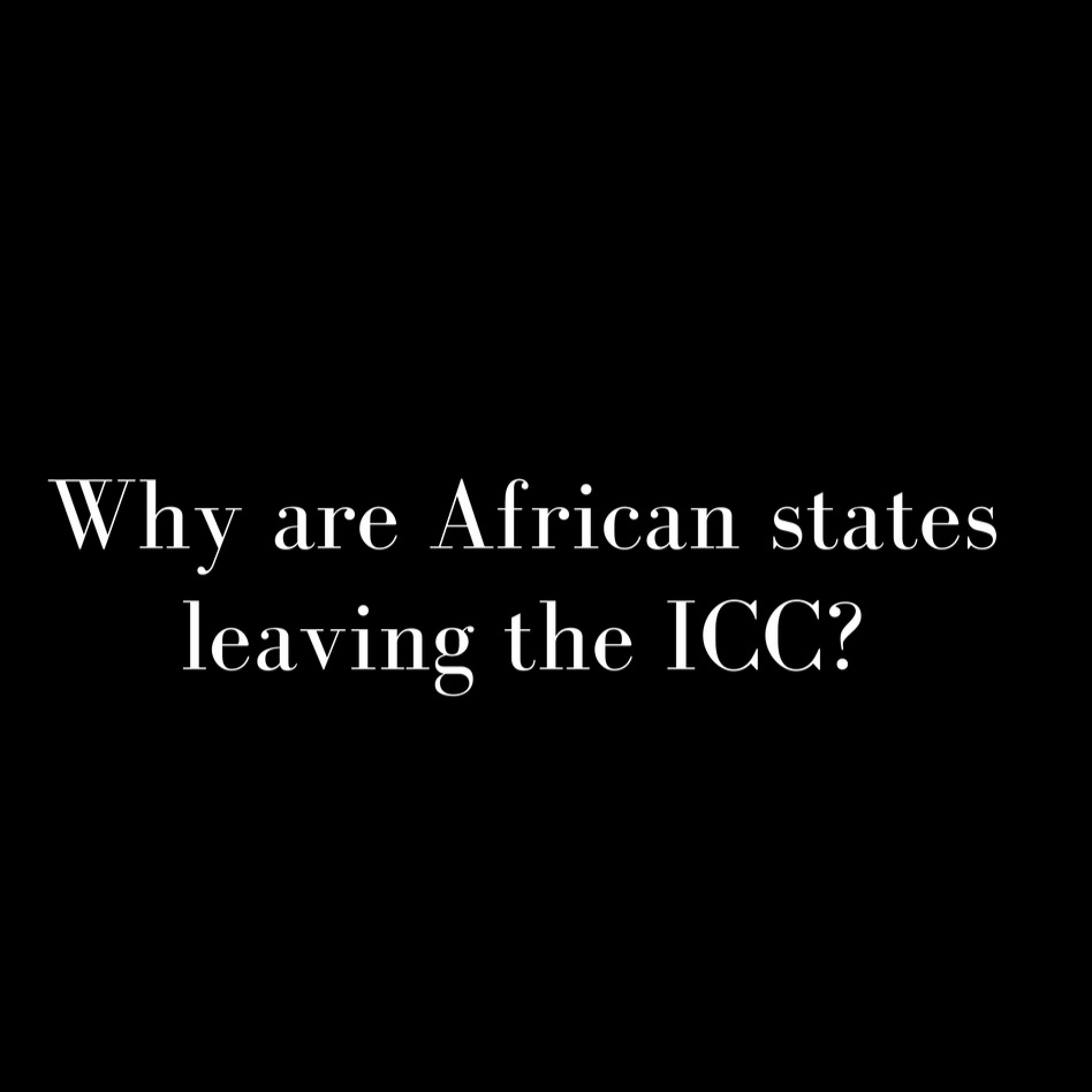 Why are African states leaving the ICC? episode artwork