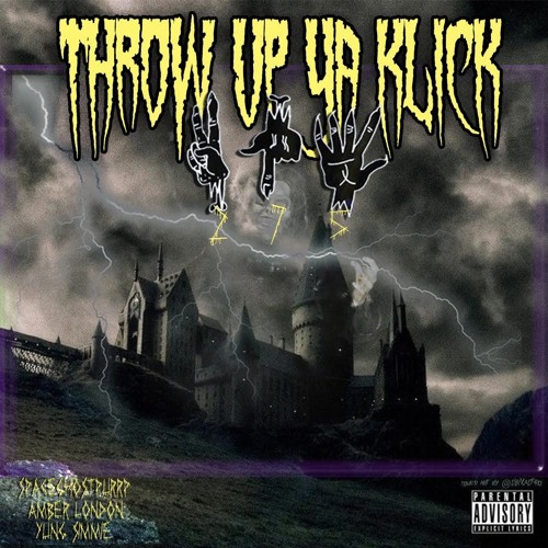 THROW UP YA KLICK FT. SPACEGHOSTPURRP, YUNG SIMMIE, AMBER LONDON Prod by. Spaceghostpurrp