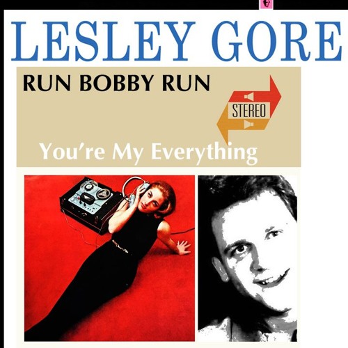 Stream YOURE MY EVERYTHING - Lesley Gore & Run Bobby Run by RunBobbyRun |  Listen online for free on SoundCloud
