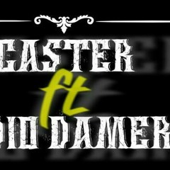 INDIO DAMER feat. CASTER - FUE LA VIDA ( PROD. 37 BLOKE RECORD ).mp3