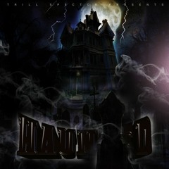 Haunted