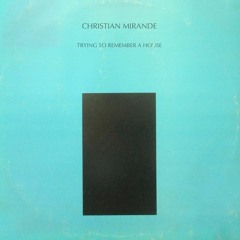 Christian Mirande - True Sincerity
