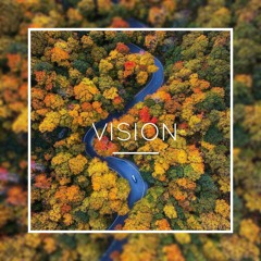 Vision (Prod. Illicit)