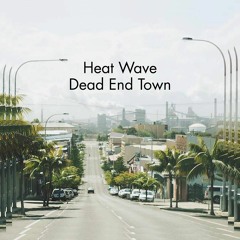Dead End Town