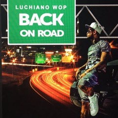 Luchiano Wop feat 4 Mics X Stop Playin