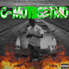 1 . C-Mo Green - Intro/C-MoToGet-Mo (Prod By. PHAMOU$)