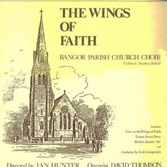 Give Us The Wings Of Faith - Ernest Bullock